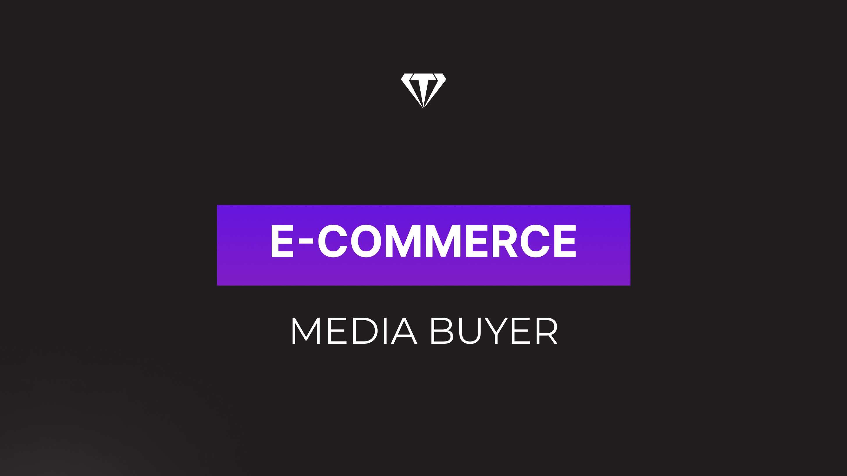 E-commerce Media Buyer